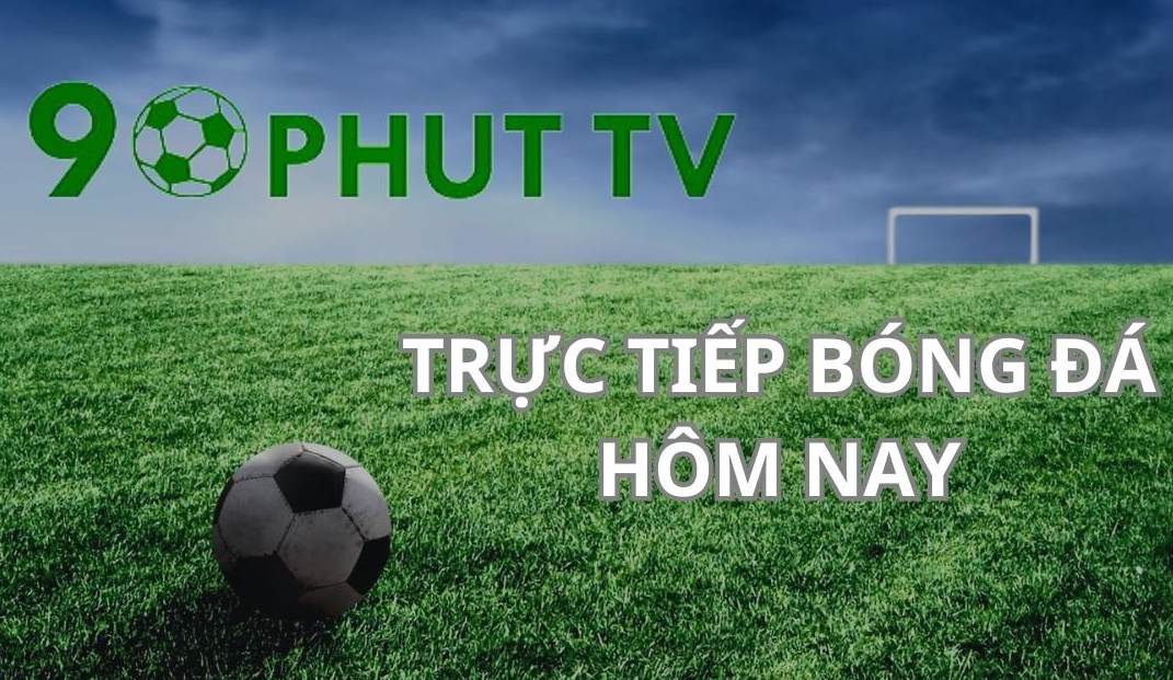 sơ lược về nền tảng xem bóng đá trực tiếp 90 Phút TV